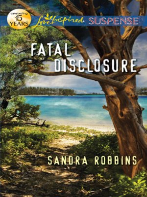 cover image of Fatal Disclosure